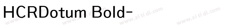 HCRDotum Bold字体转换